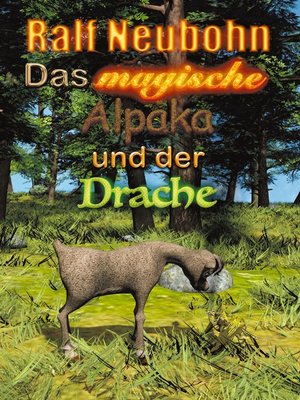 cover image of Das magische Alpaka und der Drache
